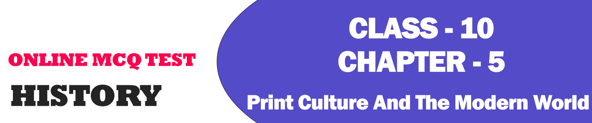 class 10 chapter 5: Print-Culture-And-The-Modern-World